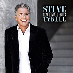 Steve Tyrell - That Lovin' Feeling