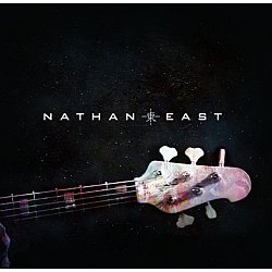 Nathan East - Nathan East - Volume.ro