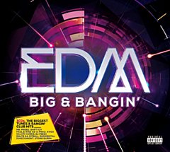 Various Artists - EDM Big & Bangin'
