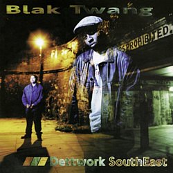 Blak Twang - Dettwork Southeast - Volume.ro