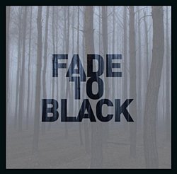 Fade to Black CD / Album - Volume.ro