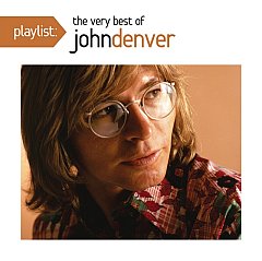 John Denver - Playlist: Very Best Of John Denver