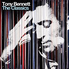 Tony Bennett - The Classics