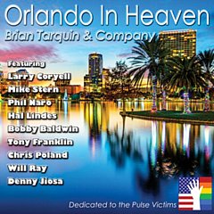 Brian Tarquin and Company - Orlando in Heaven
