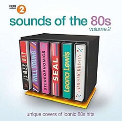 Various Artists - Radio 2 Presents Sounds of the 80s CD - Volume.ro