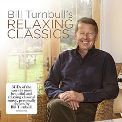Bill Turnbull\'s Relaxing Classics CD / Album