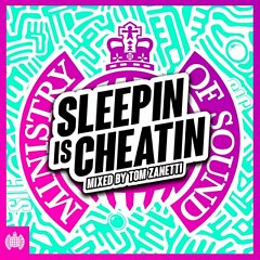 Ministry Of Sound - Sleepin' Is Cheatin'
