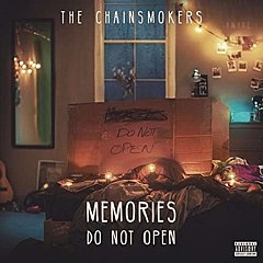 Chainsmokers - Memories...Do Not Open