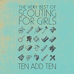 Scouting For Girls - Ten Add Ten