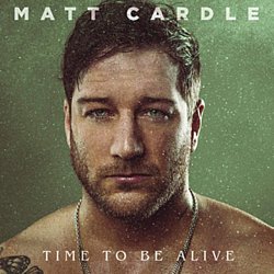 Matt Cardle - Time to Be Alive - Volume.ro