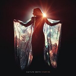 Caitlyn Smith - Starfire - Volume.ro
