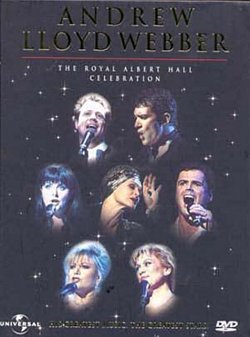 Andrew Lloyd Webber: The Royal Albert Hall Celebration 1998 DVD - Volume.ro