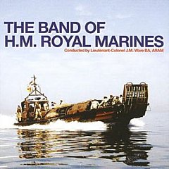 Band of HM Royal Marines (England) - The Band of H.M. Royal Marines