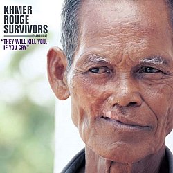 Khmer Rouge Survivors - Khmer Rouge Survivors - Volume.ro
