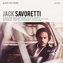 Jack Savoretti - Sleep No More - Volume.ro
