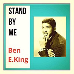 Ben E King - Stand By Me