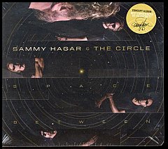 Sammy Hagar and The Circle - Space Between