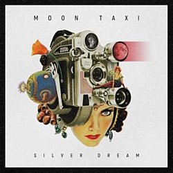 Moon Taxi - Silver Dream - Volume.ro