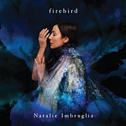 Natalie Imbruglia - Firebird - Volume.ro