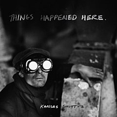 Kansas Smittys - Things Happened Here