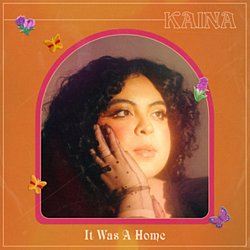 Kaina - It Was a Home - Volume.ro
