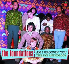 Foundations The - Am I Groovin' You