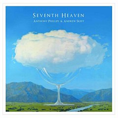 Anthony Phillips and Andrew Skeet - Seventh Heaven