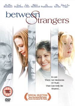 Between Strangers 2002 DVD - Volume.ro