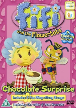Fifi and the Flowertots: Fifi's Chocolate Surprise 2006 DVD - Volume.ro