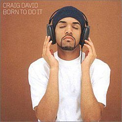 Craig David - Born To Do It - Volume.ro