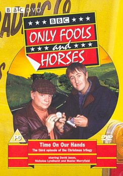 Only Fools and Horses: Time On Our Hands 1996 DVD - Volume.ro