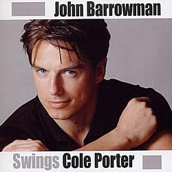 John Barrowman - John Barrowman Swings Cole Porter - Volume.ro