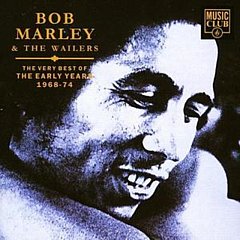 Bob Marley - The Very Best Of The Early Years 1968-74