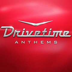 Various Artists - Drivetime Anthems
