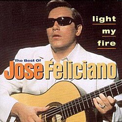 Feliciano Jose - Light My Fire - Volume.ro