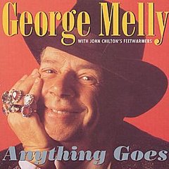 George Melly - Anything Goes
