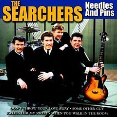 Searchers - Needles and Pins
