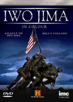 Iwo Jima in Colour: Assault On Iwo Jima/Hell's Volcano 2007 DVD / Special Edition - Volume.ro
