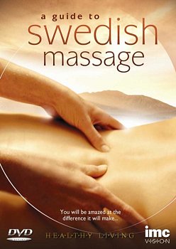 A   Guide to Swedish Massage 2009 DVD - Volume.ro