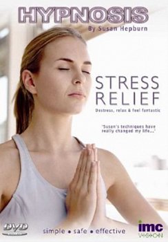 Hypnosis: Stress Relief 2010 DVD - Volume.ro