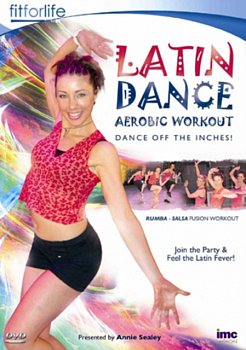 Latin Dance Aerobic Workout: Dance Off the Inches 2010 DVD - Volume.ro