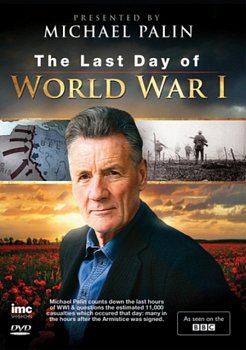 The Last Day of World War I 2014 DVD - Volume.ro