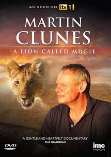 Martin Clunes: A Lion Called Mugie 2015 DVD