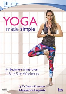 Yoga Made Simple for Beginners & Improvers: 4 Bite Size Workouts 2017 DVD
