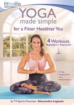 Yoga Made Simple - For a Fitter Healthier You  DVD - Volume.ro