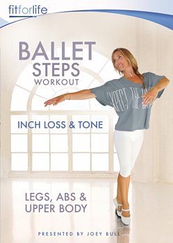 Ballet Steps Workout: Inch Loss and Tone 2013 DVD - Volume.ro