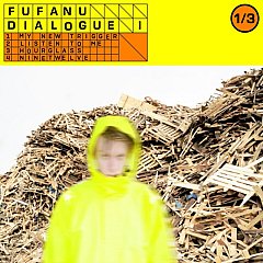 Fufanu - The Dialogue Series