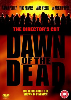 Dawn of the Dead: Director's Cut 2004 DVD / Widescreen - Volume.ro