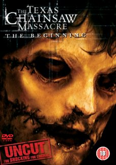 The Texas Chainsaw Massacre: The Beginning - Uncut 2006 DVD