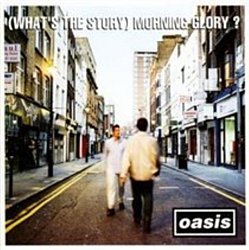 Oasis - (What's the Story) Morning Glory? - Volume.ro